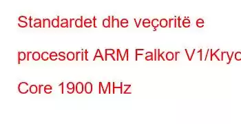 Standardet dhe veçoritë e procesorit ARM Falkor V1/Kryo 8 Core 1900 MHz