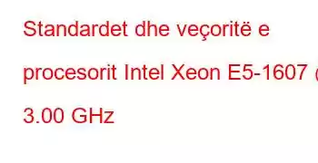 Standardet dhe veçoritë e procesorit Intel Xeon E5-1607 @ 3.00 GHz